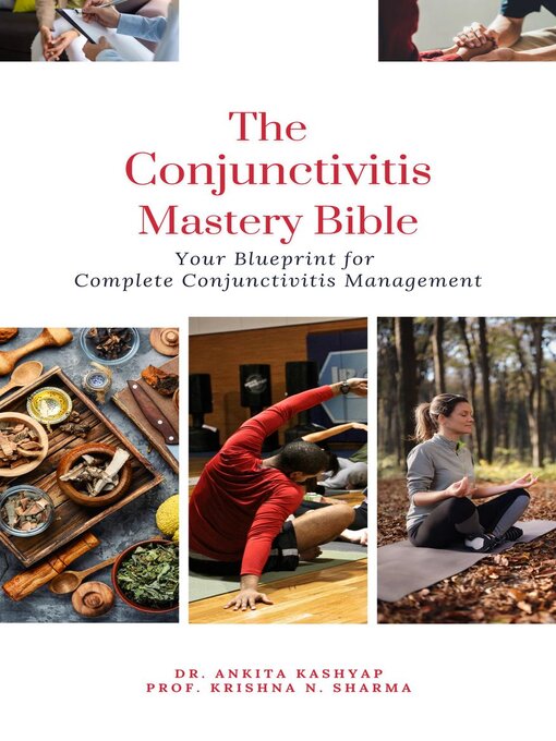 Title details for The Conjunctivitis Mastery Bible by Dr. Ankita Kashyap - Available